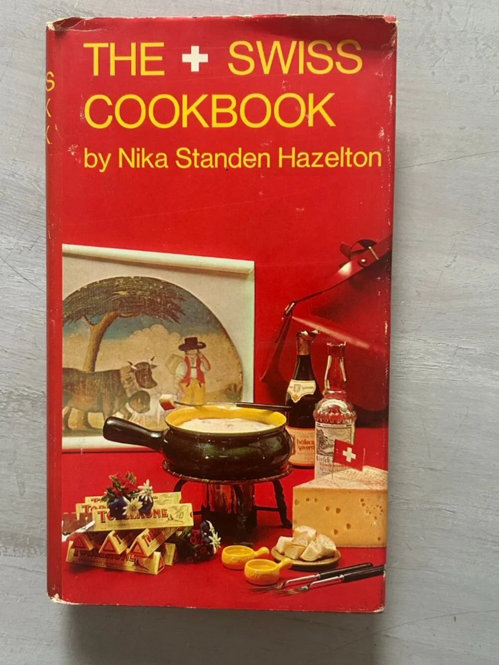 Vintage 1967 The Swiss Cookbook First Edition Hardcover  Nika Standen Hazelton